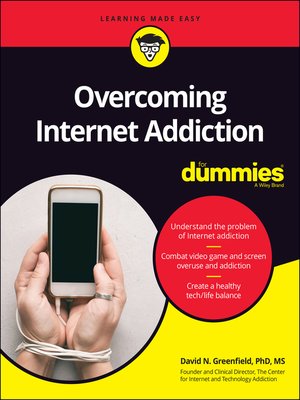 cover image of Overcoming Internet Addiction For Dummies